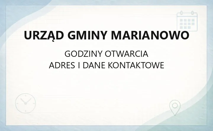 Urząd Gminy Marianowo - kontakt, referaty i sprawy do załatwienia