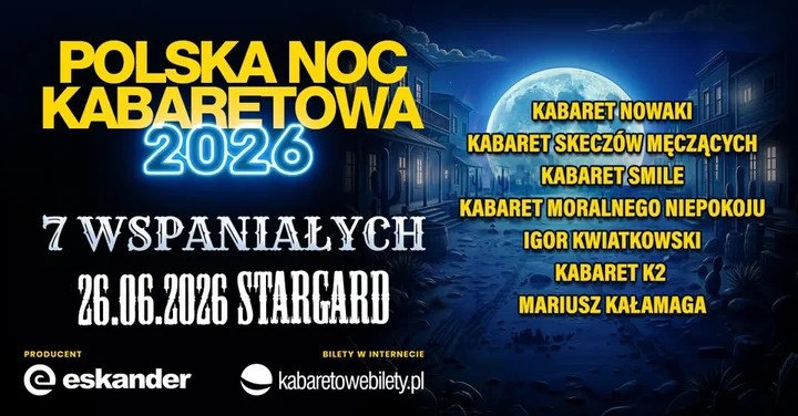 Grafika promocyjna wydarzenia Polska Noc Kabaretowa 2026 — Siedmiu wspaniałych w Stargardzie
