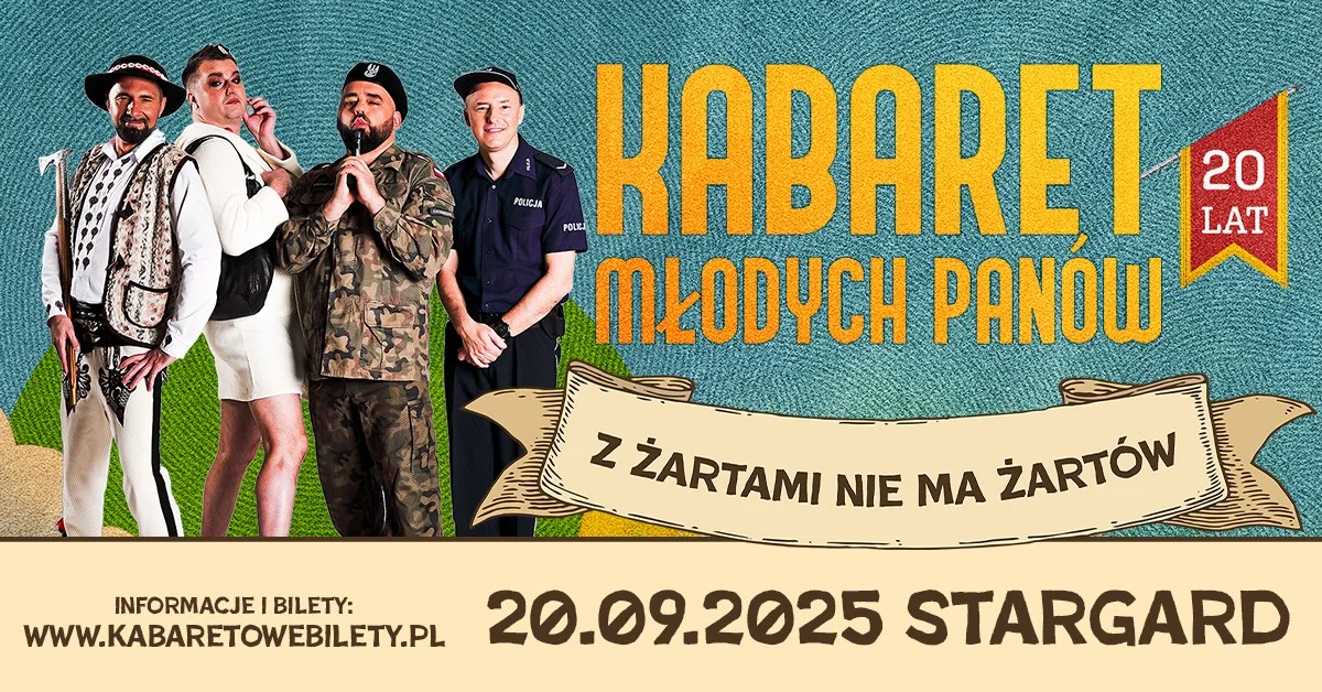 Grafika promocyjna wydarzenia Kabaret Młodych Panów świętuje 20 lat działalności w Stargardzie