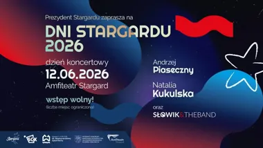 Grafika promocyjna wydarzenia Dni Stargardu 2026 – muzyczne święto miasta z Natalią Kukulską i Andrzejem Piasecznym