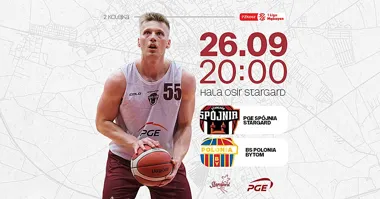Grafika promocyjna wydarzenia PGE Spójnia Stargard – BS Polonia Bytom: mecz u siebie