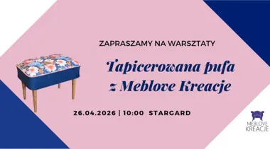 Grafika promocyjna wydarzenia Tapicerowana pufa z Meblove Kreacje — warsztat w Stargardzie