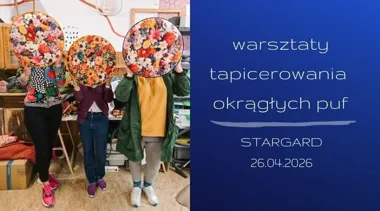 Grafika promocyjna wydarzenia Warsztaty tapicerowania puf okrągłych – Stargard (Podleśna Pracownia)