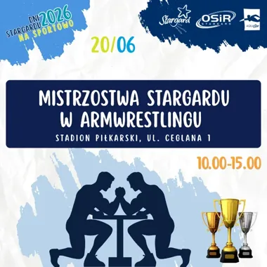 Na stadionie pójdą w ruch łokcie i charakter. Czeka armwrestling w Stargardzie